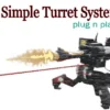 Simple Turret System